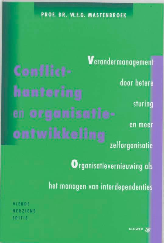 Conflicthantering en organisatie-ontwikkeling 9789014051857, Livres, Économie, Management & Marketing, Envoi