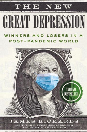 The New Great Depression 9780593330272 James Rickards, Verzenden, Zo goed als nieuw, James Rickards