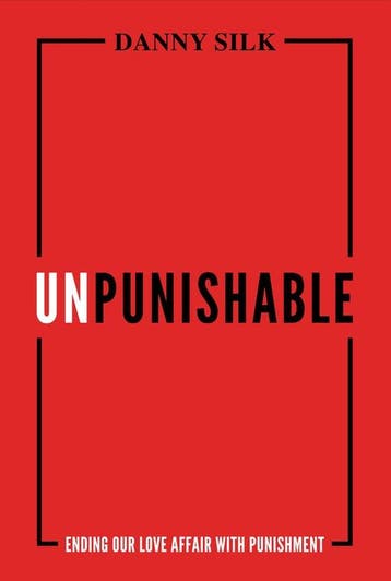 Unpunishable 9781947165762 Danny Silk, Verzenden, Zo goed als nieuw, Danny Silk