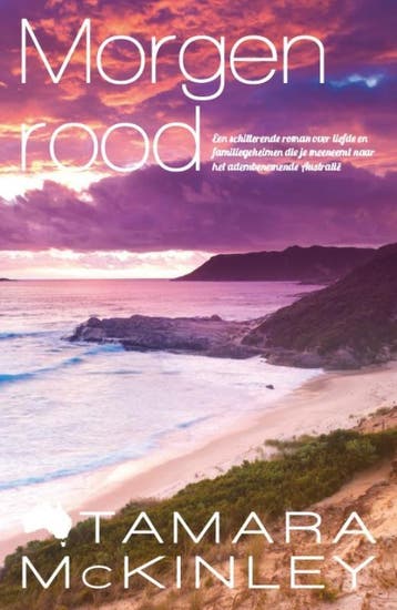 Morgenrood 9789032512941 Tamara McKinley, Boeken, Verzenden, Zo goed als nieuw, Tamara McKinley