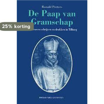 De Paap van Gramschap: vier eeuwen schrijven en drukken in, Verzenden, Zo goed als nieuw, Peeters