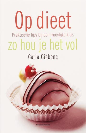 Op dieet zo hou je het vol 9789002219818 C. Giebens, Verzenden, Gelezen, C. Giebens