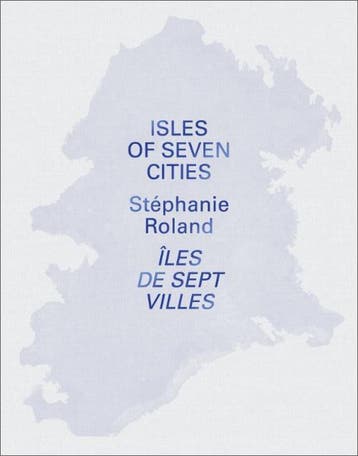 Isles Of Seven Cities | Stéphanie Roland | Nieuw, Verzenden, Stéphanie Roland