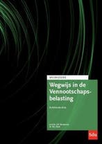 Wegwijs in de Vennootschapsbelasting. / Wegwijsserie, Verzenden, Zo goed als nieuw, J.N. Bouwman