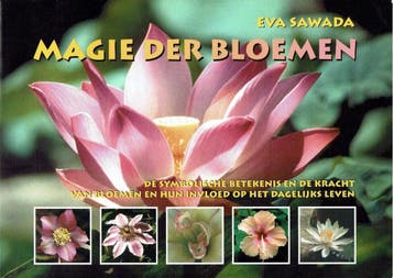 MAGIE DER BLOEMEN 9789063784485 E. Sawada, Verzenden, Gelezen, E. Sawada