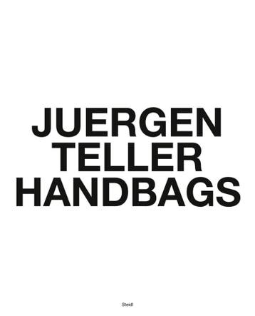 Juergen Teller: Handbags 9783958296343 Juergen Teller, Boeken, Verzenden, Zo goed als nieuw, Juergen Teller