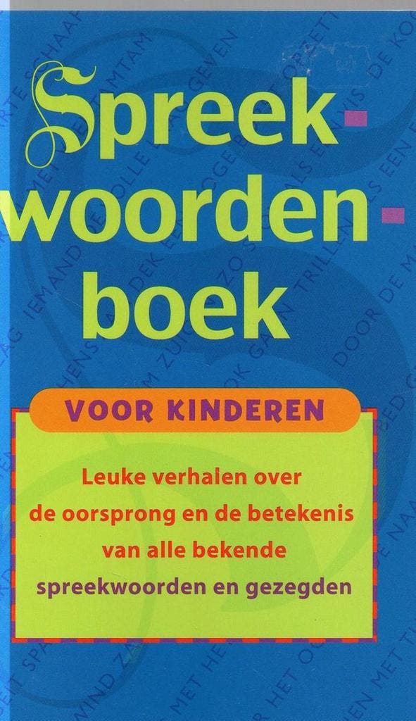 Spreekwoordenboek voor kinderen 9789043807005, Boeken, Overige Boeken, Gelezen, Verzenden