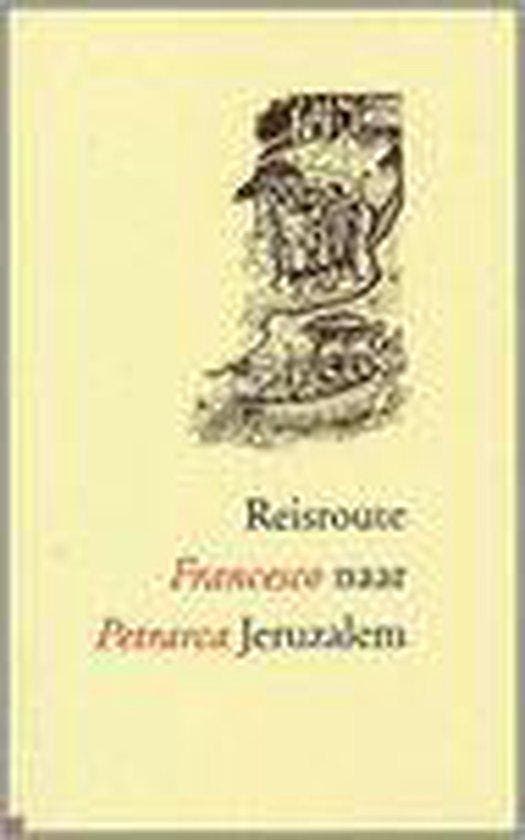 Reisroute Naar Jeruzalem - Petrarca, Boeken, Romans, Verzenden