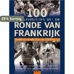 100 hoogtepunten uit de Ronde van Frankrijk 9789024377428, Verzenden, H. Bossdorf