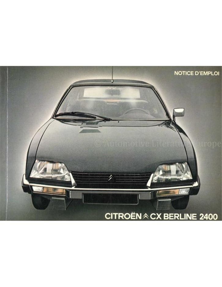 1980 CITROEN CX BERLINE 2400 INSTRUCTIEBOEKJE FRANS, Autos : Divers, Modes d'emploi & Notices d'utilisation