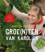 Groe(n)ten van Karolien 9789401418812 Annelies Verbanck, Verzenden, Zo goed als nieuw, Annelies Verbanck