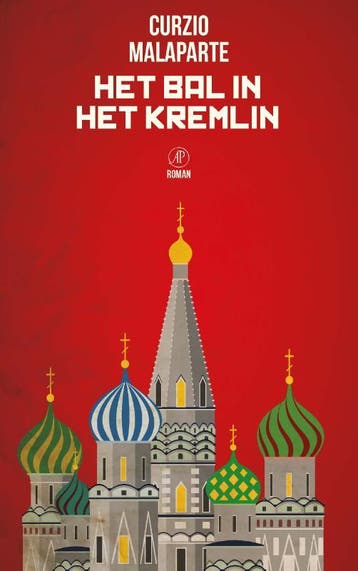 Het bal in het Kremlin 9789029506946 Curzio Malaparte, Verzenden, Curzio Malaparte