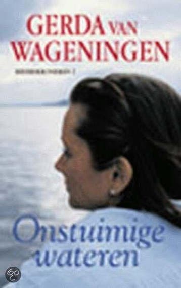 Onstuimige wateren / Rederskronieken / 2 9789021093826, Verzenden, Gelezen, Gerda van Wageningen