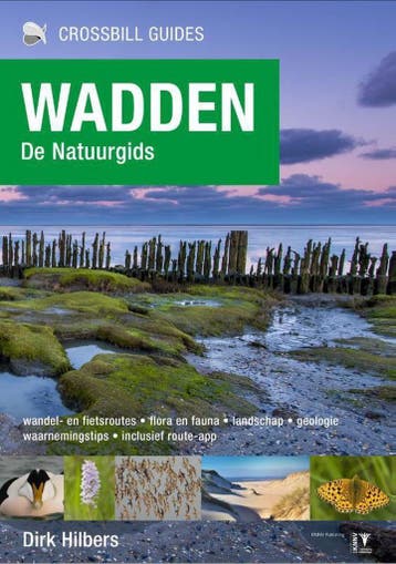 Wadden / Crossbill guides / 29 9789491648151 Dirk Hilbers, Verzenden, Dirk Hilbers
