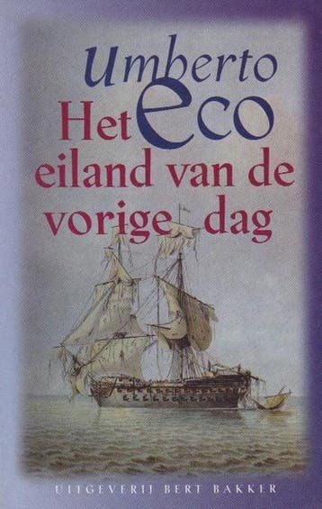 Het eiland van de vorige dag 9789035117723 Umberto Eco, Verzenden, Gelezen, Umberto Eco