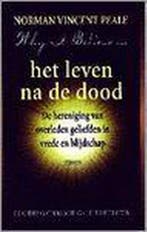 Het leven na de dood 9789051216851 N.V. Peale, Verzenden, Gelezen, N.V. Peale