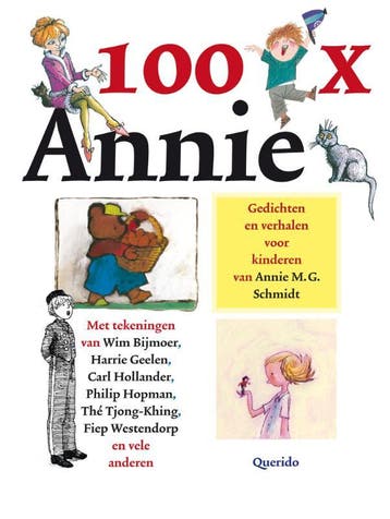 100 x Annie 9789045112015 Annie M.G. Schmidt, Boeken, Verzenden, Zo goed als nieuw, Annie M.G. Schmidt