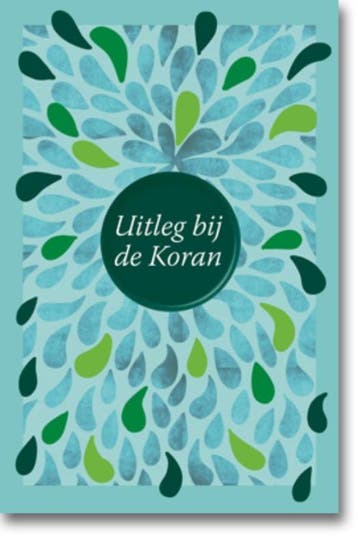 Uitleg Bij De Koran | Eduard Verhoef | Nieuw, Boeken, Verzenden, Nieuw, Eduard Verhoef