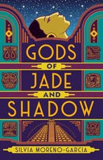 Gods of Jade and Shadow 9780525620754 Silvia Moreno-Garcia, Verzenden, Silvia Moreno-Garcia