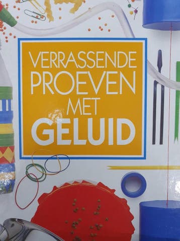 Verrassende proeven met geluid 9789002190421 N. Ardley, Verzenden, N. Ardley