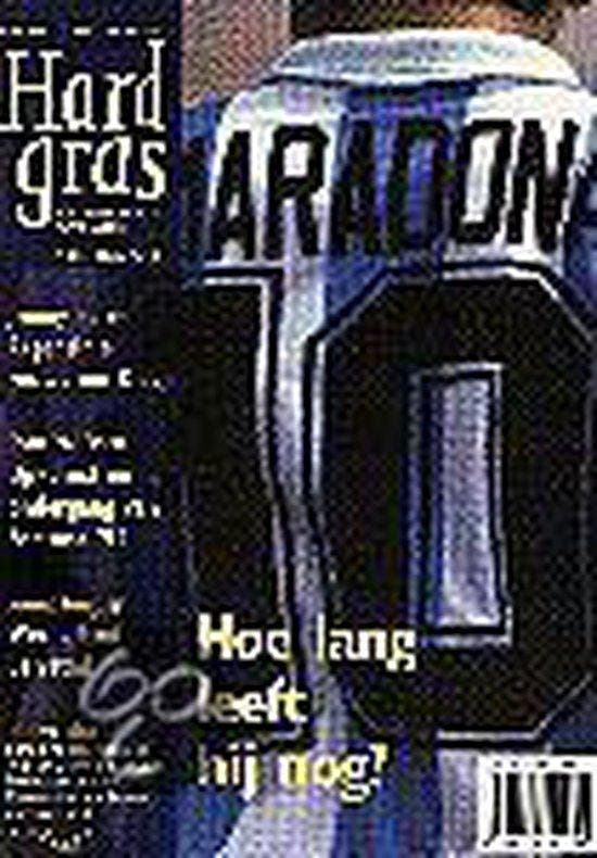 Hard gras / Hard gras / 12 9789025424138 Auteur, Livres, Littérature, Envoi