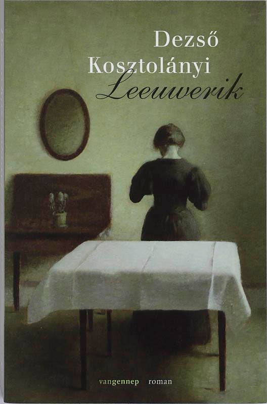 Leeuwerik 9789055158706 Dezs Kosztolányi, Livres, Romans, Envoi