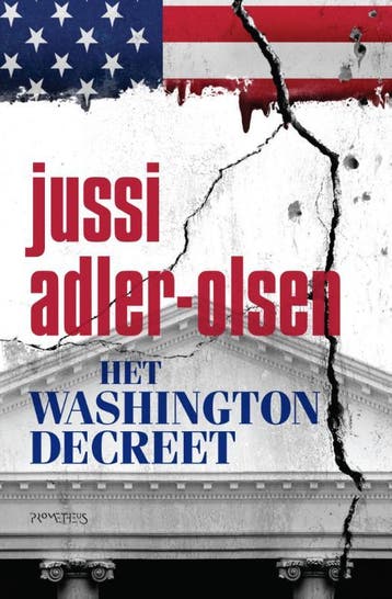 Het Washingtondecreet 9789044634211 Jussi Adler-Olsen, Verzenden, Gelezen, Jussi Adler-Olsen