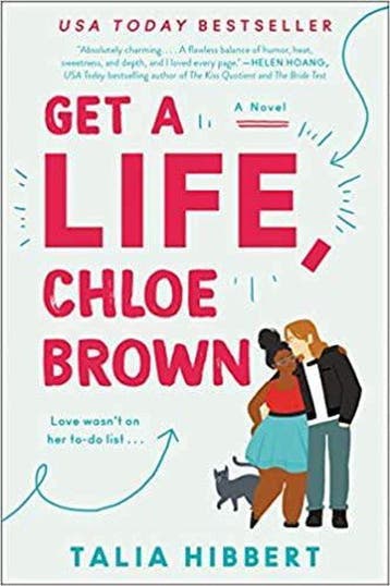 Get a Life, Chloe Brown / The Brown Sisters / 1, Livres, Verzenden, Talia Hibbert