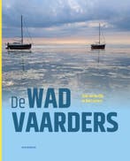 De Wadvaarders 9789464713145 Addo van der Eijk, Verzenden, Zo goed als nieuw, Addo van der Eijk