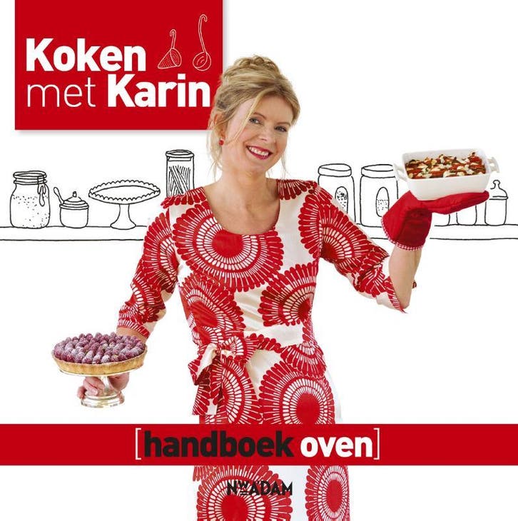 Handboek oven / Koken met Karin 9789046813041 Karin Luiten, Livres, Livres de cuisine, Envoi