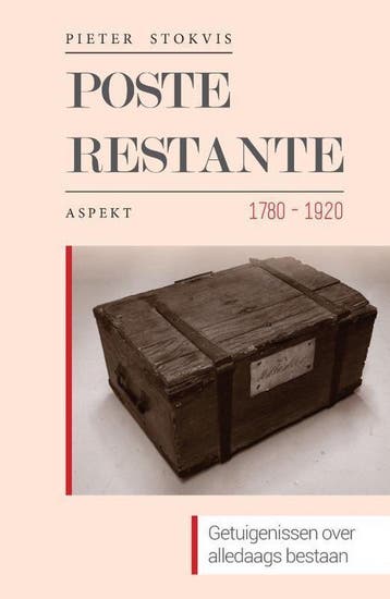 Poste restante 1780-1920 9789463383745 Pieter Stokvis, Verzenden, Gelezen, Pieter Stokvis