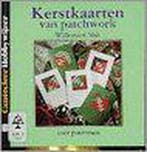Kerstkaarten van patchwork / Cantecleer hobbywijzer / 123, Verzenden, W. Mak