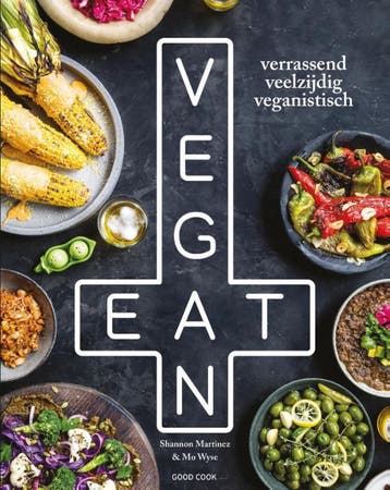 Eat Vegan | Shannon Martinez; Mo Wyse | Nieuw, Verzenden, Nieuw, Shannon Martinez; Mo Wyse
