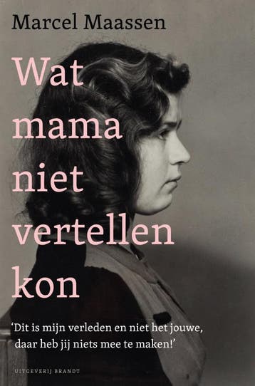 Wat mama niet vertellen kon 9789493319066 Marcel Maassen, Verzenden, Zo goed als nieuw, Marcel Maassen