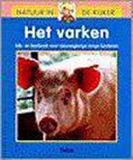 Het varken / Natuur in de kijker 9789024374885 Sun Wan-Ling, Verzenden, Sun Wan-Ling