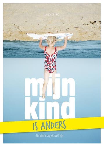 Mijn kind is anders 9789021566139 Liesbeth Hop, Verzenden, Gelezen, Liesbeth Hop