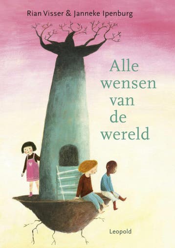 Alle wensen van de wereld (9789025882259, Rian Visser), Verzenden