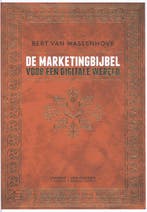 De marketingbijbel voor een digitale wereld - Bert van Wasse, Verzenden