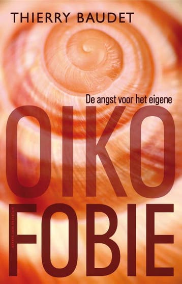 Oikofobie 9789035140004 Thierry Baudet, Verzenden, Gelezen, Thierry Baudet
