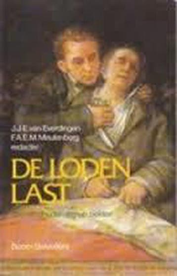 De loden last 9789053521311 J. van Everdingen, Verzenden, J. van Everdingen