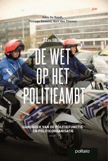 Wet op het politieambt 9782509034939 Eddy De Raedt, Boeken, Verzenden, Zo goed als nieuw, Eddy De Raedt