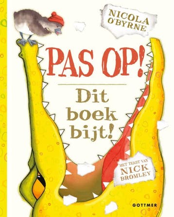Pas op! Dit boek bijt! 9789025767570 Nicola OByrne, Boeken, Verzenden, Gelezen, Nicola O'Byrne