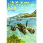 Militaire luchtvaart van het KNIL 1942-1945 9789022837788, Boeken, Verzenden, Gelezen, Ward
