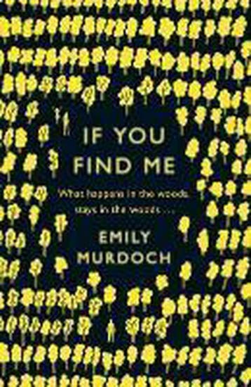 If You Find Me 9781780621531 Emily Murdoch, Verzenden, Gelezen, Emily Murdoch
