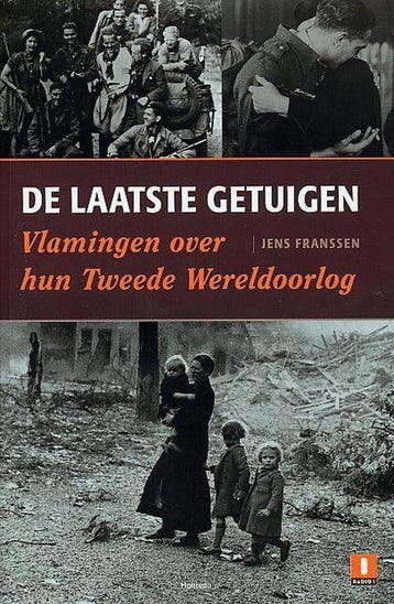 De laatste getuigen 9789022319086 Franssen, Boeken, Verzenden, Zo goed als nieuw, Franssen