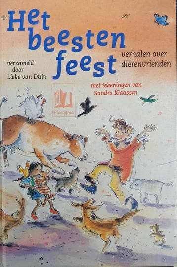 Beestenfeest. Verhalen over dierenvrienden 9789021611297, Verzenden, Gelezen
