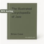 The Illustrated Encyclopedia of Jazz 9780861010134, Verzenden, Brian Case