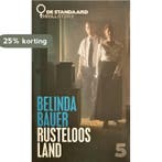 Rusteloos land - Belinda Bauer 9789903241055 Belinda Bauer, Boeken, Verzenden, Gelezen, Belinda Bauer