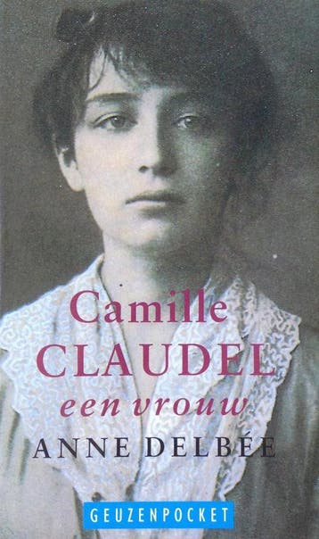Camille Claudel, een vrouw / Geuzenpocket / 1 9789052260945, Verzenden, Gelezen, A. Delbee