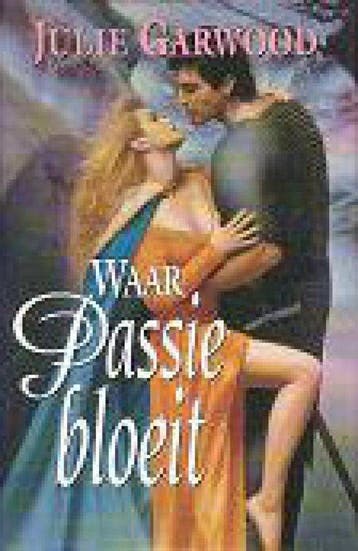 Waar passie bloeit. - Garwood., Boeken, Verzenden, Nieuw